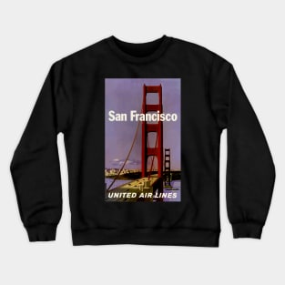 San Francisco - United Air Lines - Vintage Travel Crewneck Sweatshirt